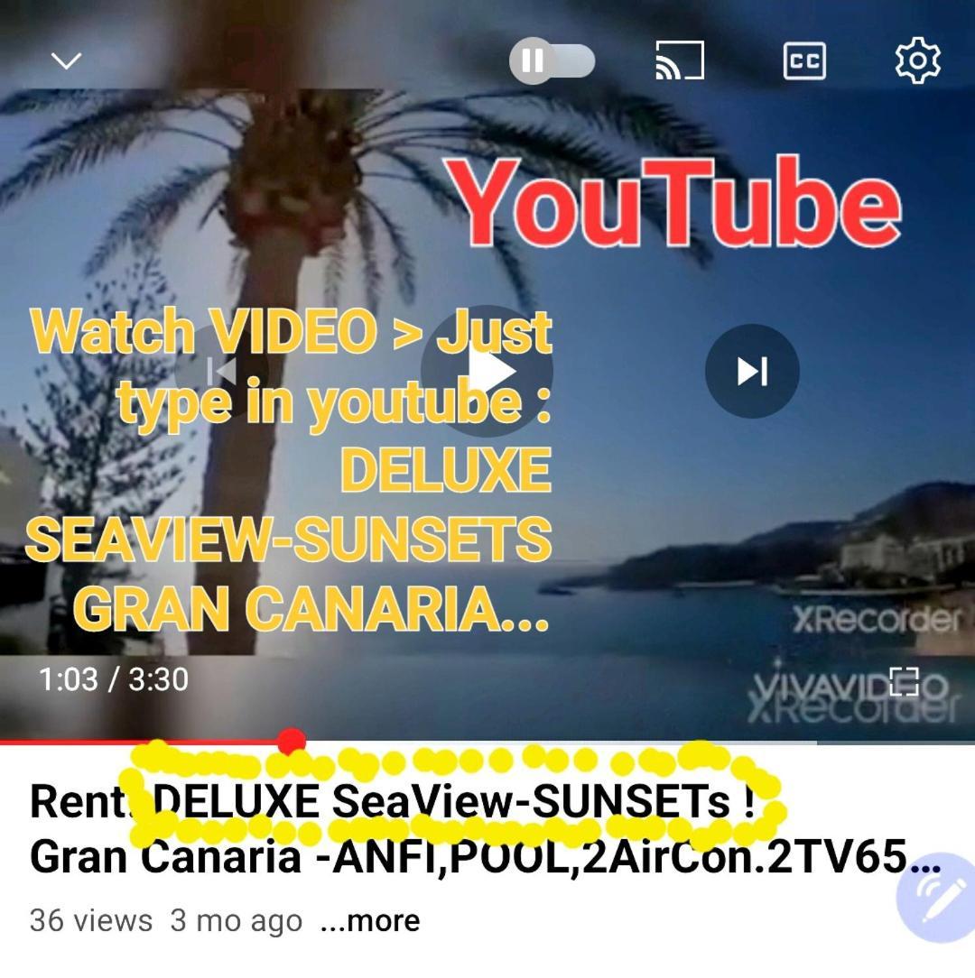 Apartamento Deluxe Seaview-Sunsets !Transfe-R Inc! Pool,2Aircond,2Tv65",600Mb Dishwasher,,2 Beaches,Anfi-View Patalavaca Exterior foto